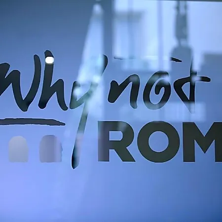 Why Not Roma